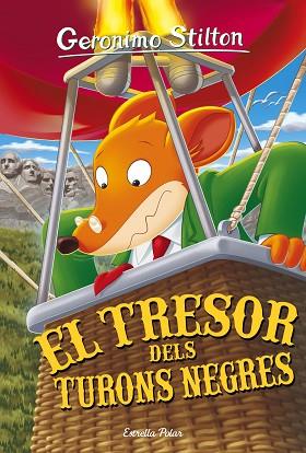 EL TRESOR DELS TURONS NEGRES | 9788416522446 | GERONIMO STILTON | Llibres Parcir | Librería Parcir | Librería online de Manresa | Comprar libros en catalán y castellano online