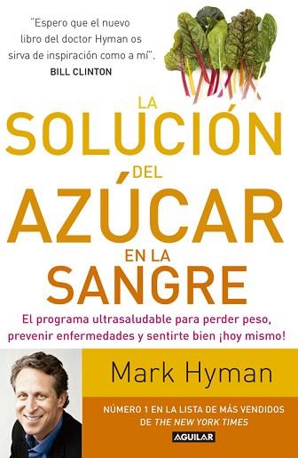 LA SOLUCIÓN DEL AZÚCAR EN LA SANGRE | 9788403015227 | HYMAN,MARK | Llibres Parcir | Llibreria Parcir | Llibreria online de Manresa | Comprar llibres en català i castellà online