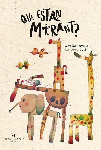 QUÈ ESTAN MIRANT? | 9788419747730 | COMELLES, SALVADOR | Llibres Parcir | Librería Parcir | Librería online de Manresa | Comprar libros en catalán y castellano online