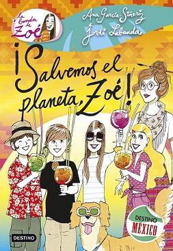 BANDA DE ZOE 10. ¡SALVEMOS EL PLANETA, ZOÉ! | 9788408137566 | ANA GARCÍA-SIÑERIZ/JORDI LABANDA BLANCO | Llibres Parcir | Librería Parcir | Librería online de Manresa | Comprar libros en catalán y castellano online