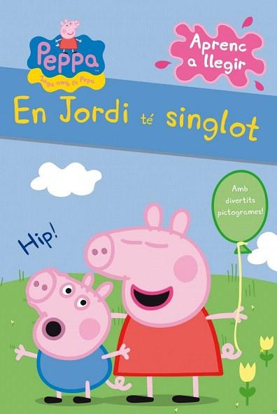 EN JORDI TÉ SINGLOT (LA PORQUETA PEPA. PICTOGRAMES NÚM. 1) | 9788448838317 | AUTORES VARIOS | Llibres Parcir | Librería Parcir | Librería online de Manresa | Comprar libros en catalán y castellano online