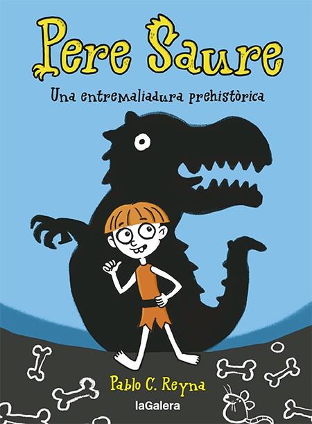 PERE SAURE 1. UNA ENTREMELIADURA PREHISTÒRICA | 9788424672997 | REYNA, PABLO C | Llibres Parcir | Librería Parcir | Librería online de Manresa | Comprar libros en catalán y castellano online