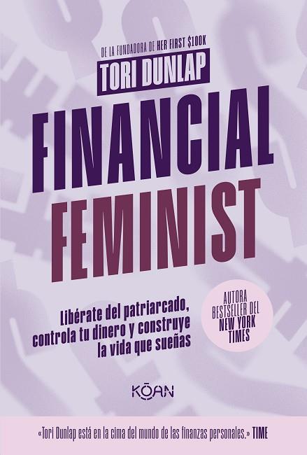 FINANCIAL FEMINIST | 9788410358256 | DUNLAP, TORI | Llibres Parcir | Librería Parcir | Librería online de Manresa | Comprar libros en catalán y castellano online