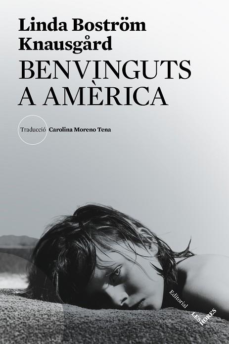BENVINGUTS A AMÈRICA | 9788412168693 | BOSTRÖM KNAUSGÅRD, LINDA | Llibres Parcir | Llibreria Parcir | Llibreria online de Manresa | Comprar llibres en català i castellà online
