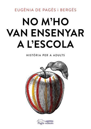 NO M'HO VAN ENSENYAR A L'ESCOLA | 9788499758435 | DE PAGÈS  BERGÉS, EUGÈNIA | Llibres Parcir | Librería Parcir | Librería online de Manresa | Comprar libros en catalán y castellano online