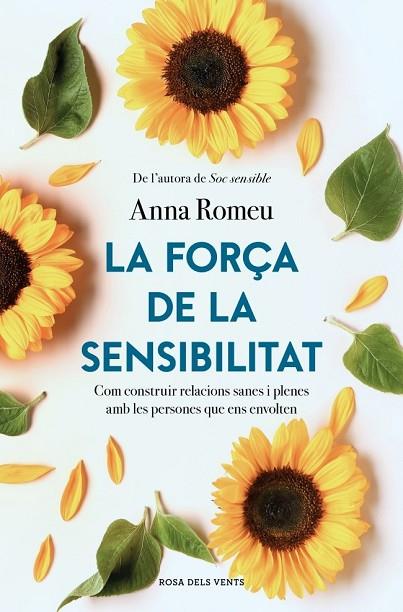 LA FORÇA DE LA SENSIBILITAT | 9791387653354 | ROMEU, ANNA | Llibres Parcir | Llibreria Parcir | Llibreria online de Manresa | Comprar llibres en català i castellà online