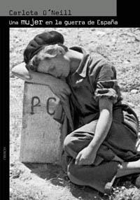 UNA MUJER EN LA GUERRA DE ESPAÐAÃ | 9788496052321 | O'NEILL | Llibres Parcir | Llibreria Parcir | Llibreria online de Manresa | Comprar llibres en català i castellà online