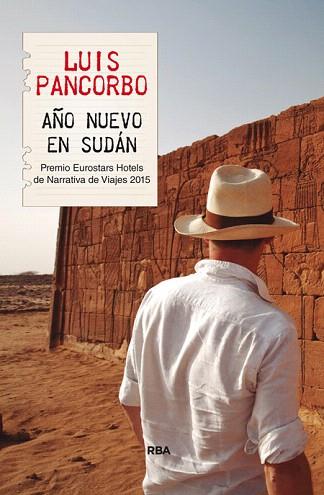 AÑO NUEVO EN SUDÁN | 9788490566121 | PANCORBO , LUIS | Llibres Parcir | Librería Parcir | Librería online de Manresa | Comprar libros en catalán y castellano online