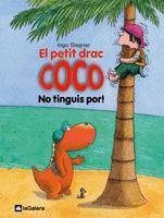 EL PETIT DRAC COCO Nº3. NO TINGUIS POR ! | 9788424633509 | Llibres Parcir | Librería Parcir | Librería online de Manresa | Comprar libros en catalán y castellano online