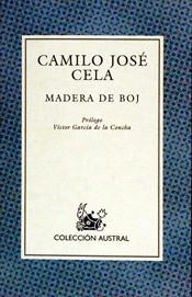 MADERA DE BOJ | 9788423917129 | CAMILO JOSE CELA | Llibres Parcir | Llibreria Parcir | Llibreria online de Manresa | Comprar llibres en català i castellà online