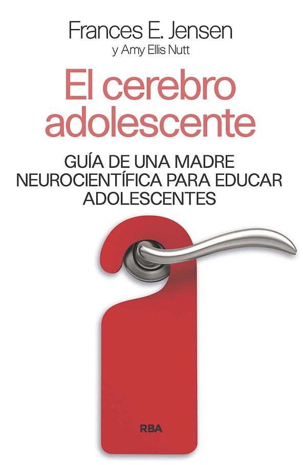 EL CEREBRO ADOLESCENTE | 9788411323000 | JENSEN, F.E./ELI, AMY | Llibres Parcir | Librería Parcir | Librería online de Manresa | Comprar libros en catalán y castellano online