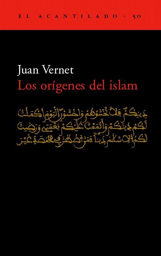 LOS ORIGENES DEL ISLAM | 9788495359629 | VERNET JUAN | Llibres Parcir | Llibreria Parcir | Llibreria online de Manresa | Comprar llibres en català i castellà online