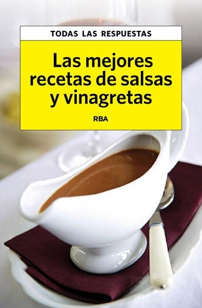 LAS MEJORES RECETAS DE SALSAS Y VINAGRETAS | 9788490065778 | VIADER , CRISTINA | Llibres Parcir | Librería Parcir | Librería online de Manresa | Comprar libros en catalán y castellano online