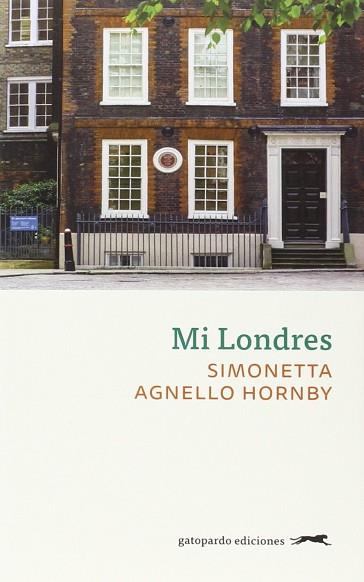MI LONDRES | 9788494426346 | AGNELLO, SIMONETTA | Llibres Parcir | Librería Parcir | Librería online de Manresa | Comprar libros en catalán y castellano online