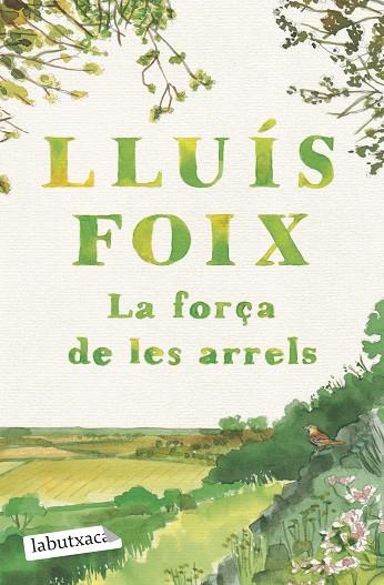 LA FORÇA DE LES ARRELS | 9791387802790 | FOIX CARNICÉ, LLUÍS | Llibres Parcir | Llibreria Parcir | Llibreria online de Manresa | Comprar llibres en català i castellà online