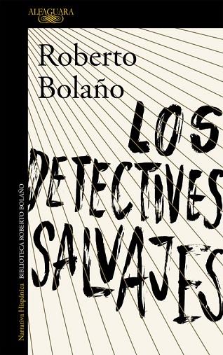 LOS DETECTIVES SALVAJES | 9788420423937 | BOLAÑO, ROBERTO | Llibres Parcir | Librería Parcir | Librería online de Manresa | Comprar libros en catalán y castellano online