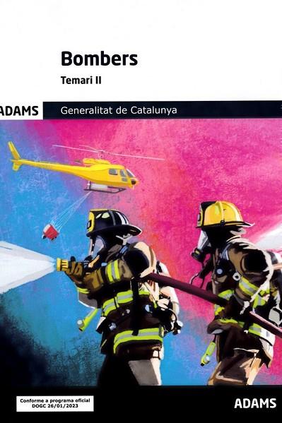 TEMARI 2 BOMBERS GENERALITAT DE CATALUNYA | 9788411167819 | VV. AA. | Llibres Parcir | Librería Parcir | Librería online de Manresa | Comprar libros en catalán y castellano online