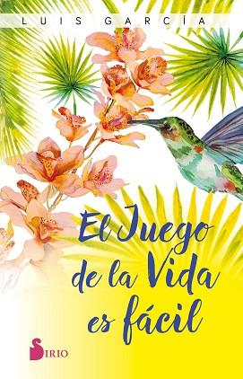 EL JUEGO DE LA VIDA ES FÁCIL | 9788418000461 | GARCÍA, LUIS | Llibres Parcir | Llibreria Parcir | Llibreria online de Manresa | Comprar llibres en català i castellà online