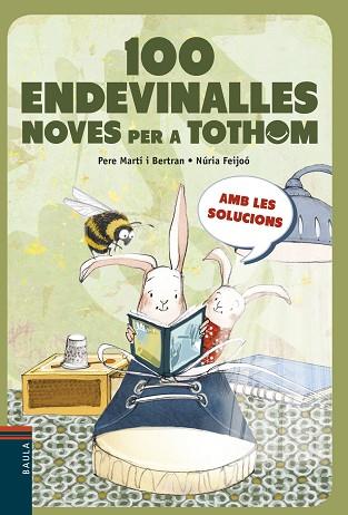 100 ENDEVINALLES NOVES PER A TOTHOM | 9788447936243 | MARTÍ I BERTRAN, PERE | Llibres Parcir | Librería Parcir | Librería online de Manresa | Comprar libros en catalán y castellano online