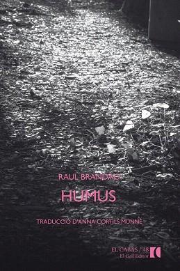HUMUS | 9788492574902 | BRANDAO, RAUL | Llibres Parcir | Librería Parcir | Librería online de Manresa | Comprar libros en catalán y castellano online