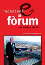 REPASSADA AL FORUM | 9788497910842 | BUXEDA | Llibres Parcir | Librería Parcir | Librería online de Manresa | Comprar libros en catalán y castellano online