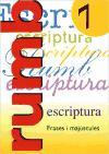 ESCRIPTURA RUMB 2000. T.7. FRASES I MAJÚSCULAS | 9788486545161 | MARTÍ FUSTER, ROSA MARIA / NADAL, J. | Llibres Parcir | Librería Parcir | Librería online de Manresa | Comprar libros en catalán y castellano online