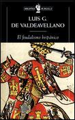 FEUDALISMO HISPANICO | 9788484321453 | DE VALDEAVELLANO | Llibres Parcir | Llibreria Parcir | Llibreria online de Manresa | Comprar llibres en català i castellà online