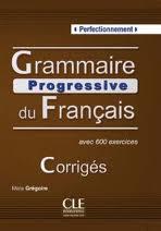 GRAMMAIRE PROGRESSIVE DU FRANÇAIS CORRIGÉS NIVEAU PERFECTIONNEMENT | 9782090353600 | - | Llibres Parcir | Llibreria Parcir | Llibreria online de Manresa | Comprar llibres en català i castellà online