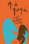 P DE PAPÁ (ALBUM INFANTIL ILUSTRADO) | 9788496388178 | MARTINS, ISABEL/CARVALHO, BERNARDO | Llibres Parcir | Librería Parcir | Librería online de Manresa | Comprar libros en catalán y castellano online