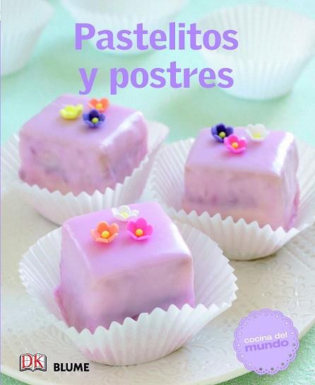 COCINA DEL MUNDO. PASTELITOS Y POSTRES | 9788415317548 | VARIOS AUTORES | Llibres Parcir | Llibreria Parcir | Llibreria online de Manresa | Comprar llibres en català i castellà online