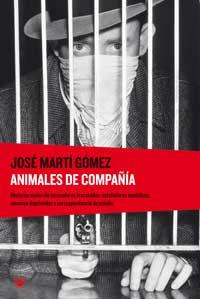 ANIMALES DE COMPAÐIA | 9788478712670 | MARTI GOMEZ | Llibres Parcir | Llibreria Parcir | Llibreria online de Manresa | Comprar llibres en català i castellà online