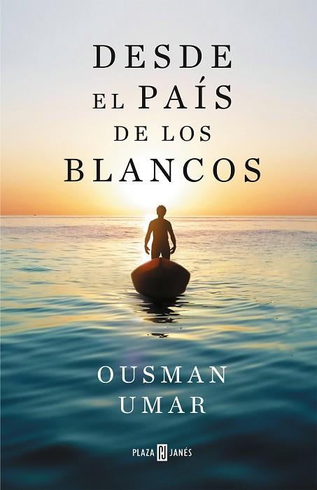 DESDE EL PAÍS DE LOS BLANCOS | 9788401025822 | UMAR, OUSMAN | Llibres Parcir | Llibreria Parcir | Llibreria online de Manresa | Comprar llibres en català i castellà online