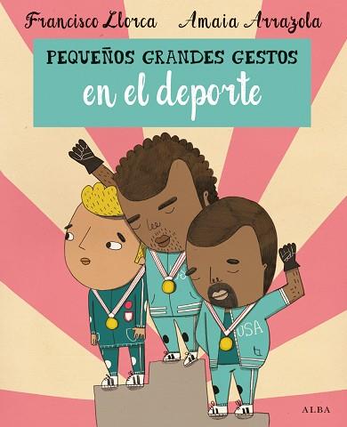 PEQUEÑOS GRANDES GESTOS EN EL DEPORTE | 9788490651438 | LLORCA, FRANCISCO | Llibres Parcir | Librería Parcir | Librería online de Manresa | Comprar libros en catalán y castellano online