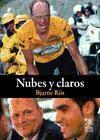 NUBES Y CLAROS | 9788494189838 | RIIS, BJARNE / PEDERSEN, LARS STEEN | Llibres Parcir | Llibreria Parcir | Llibreria online de Manresa | Comprar llibres en català i castellà online
