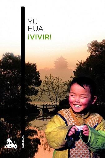 ¡Vivir! | 9788432213878 | Yu Hua | Llibres Parcir | Llibreria Parcir | Llibreria online de Manresa | Comprar llibres en català i castellà online