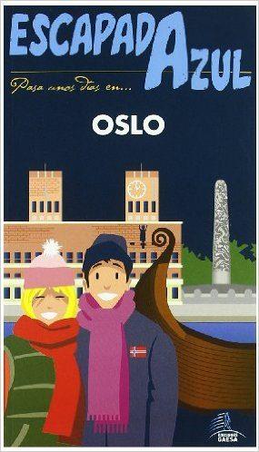 OSLO ESCAPADA AZUL | 9788416766451 | MAZARRASA MOWINCKEL, LUIS | Llibres Parcir | Llibreria Parcir | Llibreria online de Manresa | Comprar llibres en català i castellà online