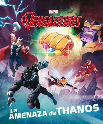 LOS VENGADORES. LA AMENAZA DE THANOS | 9788416914968 | MARVEL | Llibres Parcir | Librería Parcir | Librería online de Manresa | Comprar libros en catalán y castellano online