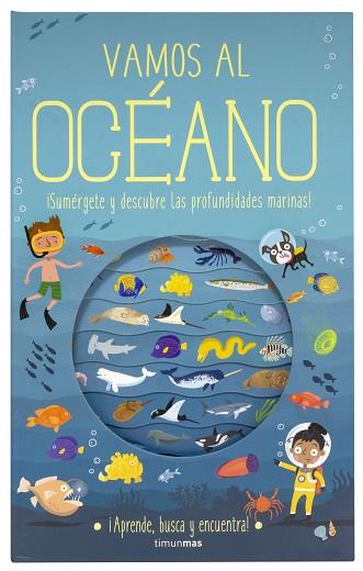 VAMOS AL OCÉANO | 9788408196976 | KNAPMAN, TIMOTHY/ROBINS, WESLEY | Llibres Parcir | Librería Parcir | Librería online de Manresa | Comprar libros en catalán y castellano online