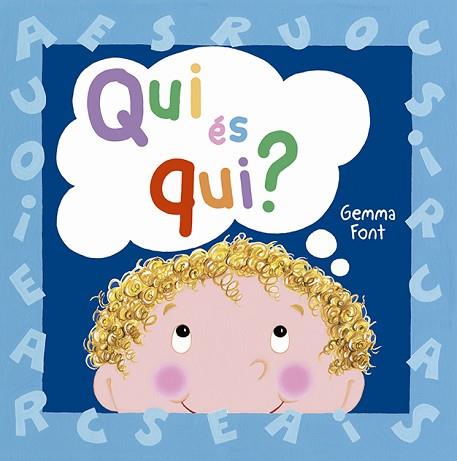 QUI ÉS QUI? | 9788491453659 | FONT ROCA, GEMMA | Llibres Parcir | Librería Parcir | Librería online de Manresa | Comprar libros en catalán y castellano online
