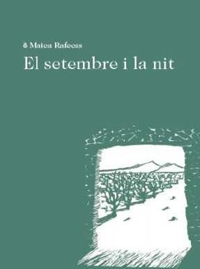 EL SETEMBRE I LA NIT | 9788412171280 | RAFECAS, MAICA | Llibres Parcir | Librería Parcir | Librería online de Manresa | Comprar libros en catalán y castellano online