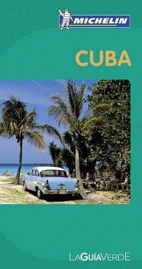 Guía Verde Cuba | 9782067167315 | Varios autores | Llibres Parcir | Llibreria Parcir | Llibreria online de Manresa | Comprar llibres en català i castellà online