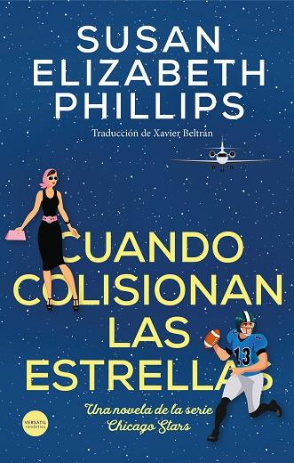 CUANDO COLISIONAN LAS ESTRELLAS | 9788418883057 | SUSAN ELIZABETH PHILLIPS | Llibres Parcir | Librería Parcir | Librería online de Manresa | Comprar libros en catalán y castellano online