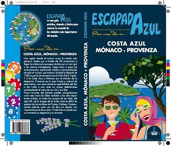 COSTA AZUL, MONACO Y PROVENZA   ESCAPADA AZUL | 9788417823337 | INGELMO SÁNCHEZ, ÁNGEL | Llibres Parcir | Librería Parcir | Librería online de Manresa | Comprar libros en catalán y castellano online