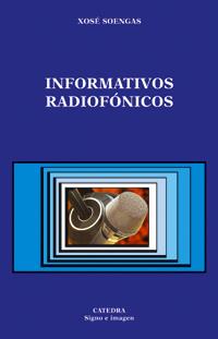 INFORMATIVOS RADIOFONICOS | 9788437620282 | SOENGAS | Llibres Parcir | Llibreria Parcir | Llibreria online de Manresa | Comprar llibres en català i castellà online