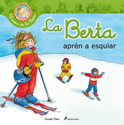 LA BERTA APRÈN A ESQUIAR | 9788499329710 | LIANE SCHNEIDER | Llibres Parcir | Librería Parcir | Librería online de Manresa | Comprar libros en catalán y castellano online