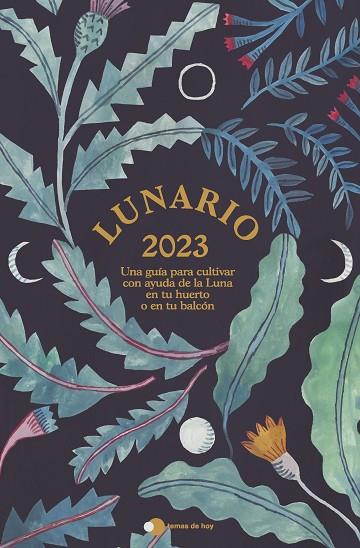 LUNARIO 2023 | 9788499989389 | VARIOS AUTORES | Llibres Parcir | Llibreria Parcir | Llibreria online de Manresa | Comprar llibres en català i castellà online