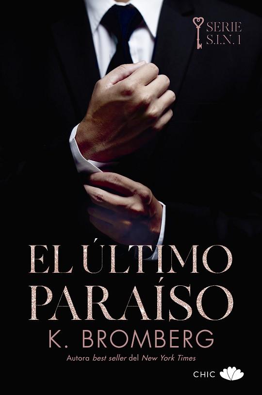 EL ÚLTIMO PARAÍSO | 9788417972844 | BROMBERG, K. | Llibres Parcir | Llibreria Parcir | Llibreria online de Manresa | Comprar llibres en català i castellà online
