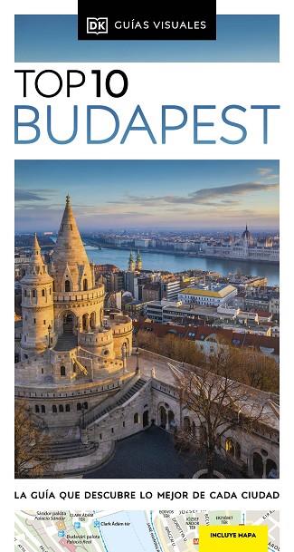 BUDAPEST (GUÍAS VISUALES TOP 10) | 9780241682937 | DK | Llibres Parcir | Llibreria Parcir | Llibreria online de Manresa | Comprar llibres en català i castellà online