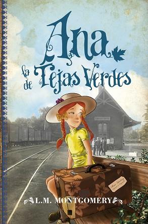ANA, LA DE TEJAS VERDES | 9788496947924 | MONTGOMERY, LUCY MAUD | Llibres Parcir | Librería Parcir | Librería online de Manresa | Comprar libros en catalán y castellano online