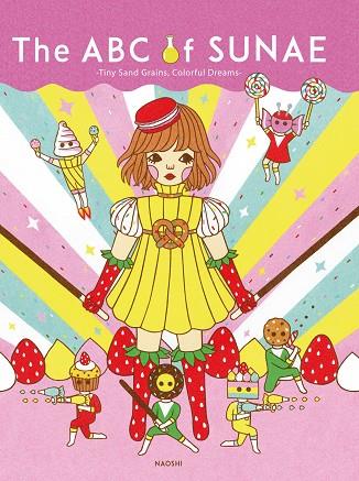 THE ABC OF SUNAE | 9788417557867 | NAOSHI | Llibres Parcir | Llibreria Parcir | Llibreria online de Manresa | Comprar llibres en català i castellà online